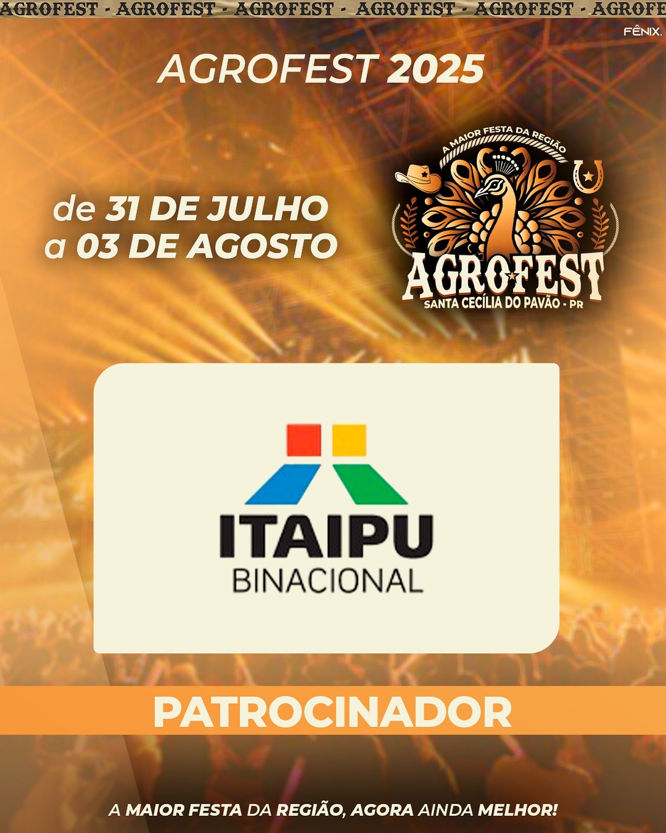 ITAIPU PATROCINADOR OFICIAL DA AGROFEST 2025!