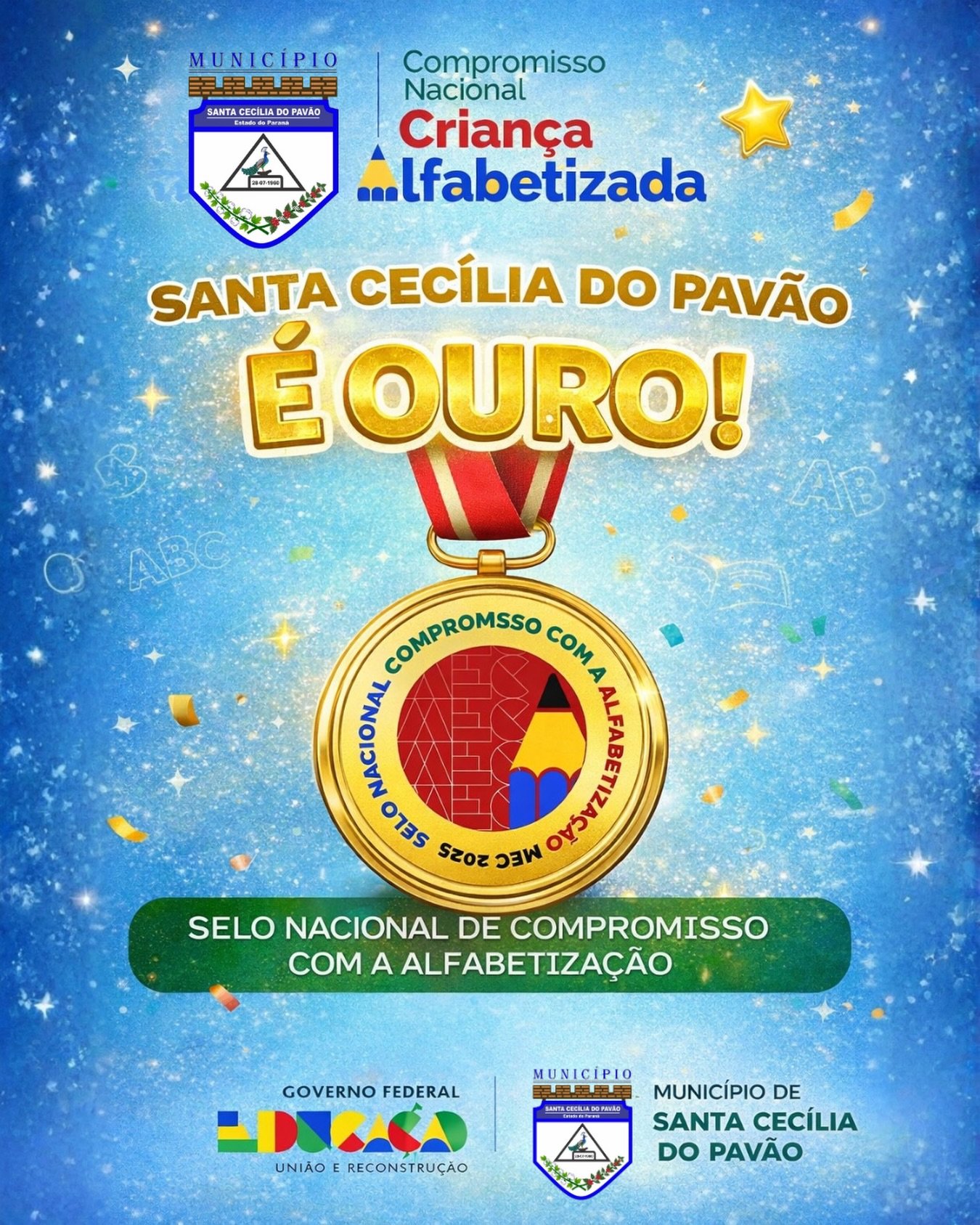 Selo Ouro da Alfabetização: Orgulho de Santa Cecília do Pavão