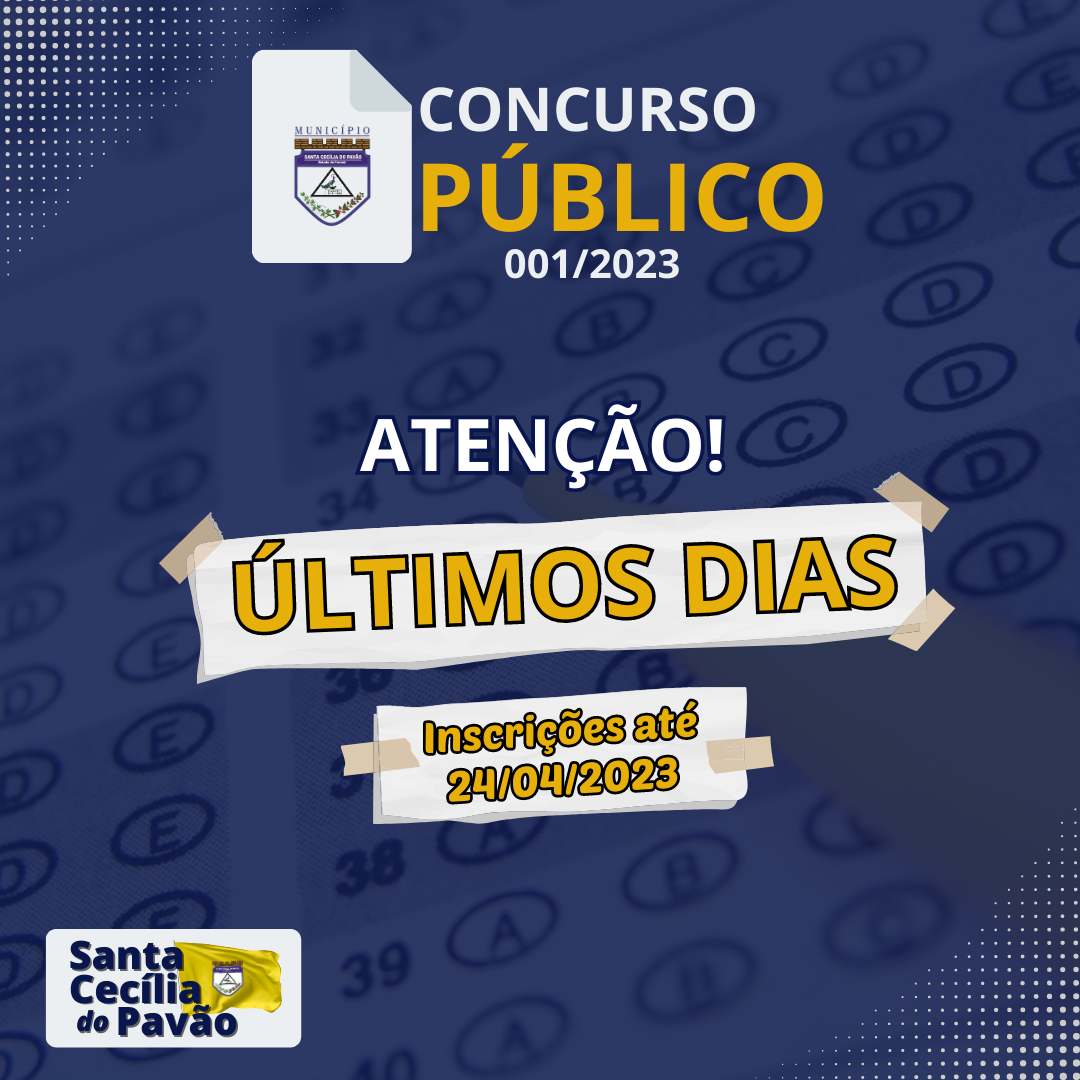 ÚLTIMOS DIAS PARA INSCRIÇÕES DO CONCURSO DA PREFEITURA DE SANTA CECÍLIA DO PAVÃO